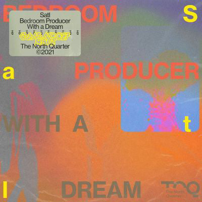 Satl : Bedroom Producer With A Dream (12