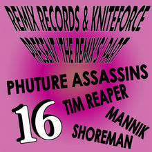 Load image into Gallery viewer, Various : Remix Records &amp; Kniteforce Present &#39;The Remix&#39;s&#39; Part 16 (12&quot;, S/Edition)
