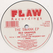 Load image into Gallery viewer, Red Snapper : The Swank EP (12&quot;, EP)
