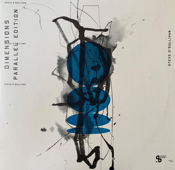 Steve O'Sullivan : Dimensions - Parallel Edition (2xLP, Album)