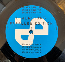 Load image into Gallery viewer, Steve O&#39;Sullivan : Dimensions - Parallel Edition (2xLP, Album)
