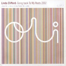Load image into Gallery viewer, Linda Clifford : Going Back To My Roots 2002 (12&quot;)
