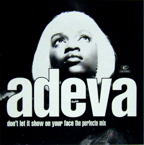 Adeva : Don't Let It Show On Your Face (12