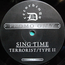 Load image into Gallery viewer, The Terrorist : Sing Time (12", Promo)
