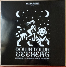 Load image into Gallery viewer, Marina P Ft. Hayami &amp; Dub Kazman : Downtown Seekers (12&quot;)
