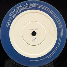 Load image into Gallery viewer, DJ Rap : Good To Be Alive (12&quot;)
