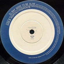 Load image into Gallery viewer, DJ Rap : Good To Be Alive (12&quot;)
