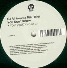 Load image into Gallery viewer, DJ Ali : You Don't Know (12")
