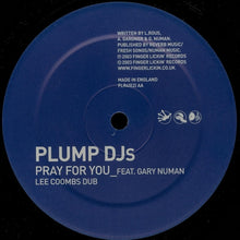 Load image into Gallery viewer, Plump DJs Feat Gary Numan : Pray For You (Lee Coombs Remixes) (12")
