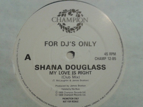 Shana Douglas : My Love Is Right (12