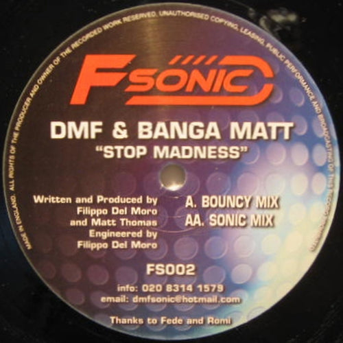 DMF & Banga Matt : Stop Madness (12