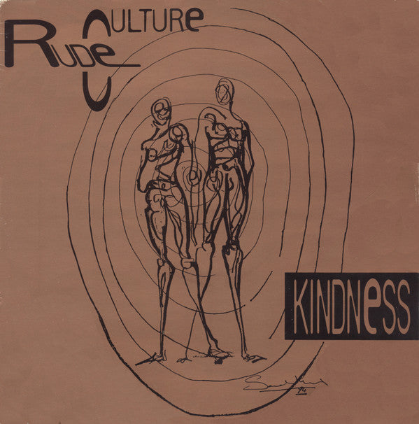 Rude Culture : Kindness (12