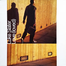 Load image into Gallery viewer, Luke Slater : Love (Loved) (12", Single)
