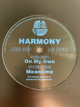 Load image into Gallery viewer, Harmony* : Meantime / On My Own (12&quot;)
