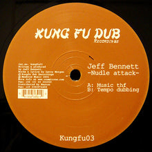 Load image into Gallery viewer, Jeff Bennett : Nudle Attack (12")
