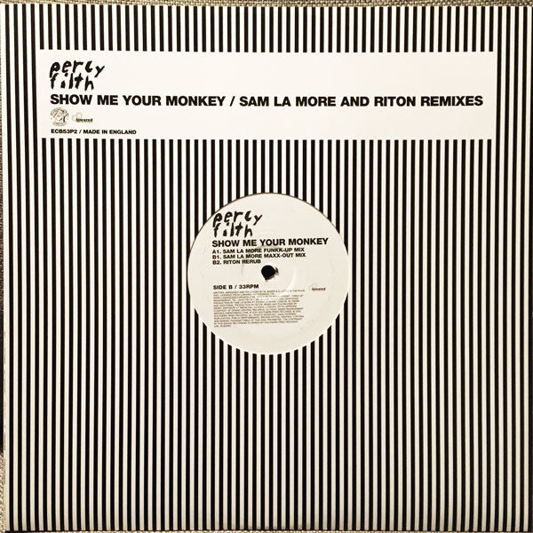 Percy Filth : Show Me Your Monkey (Sam La More And Riton Remixes) (12