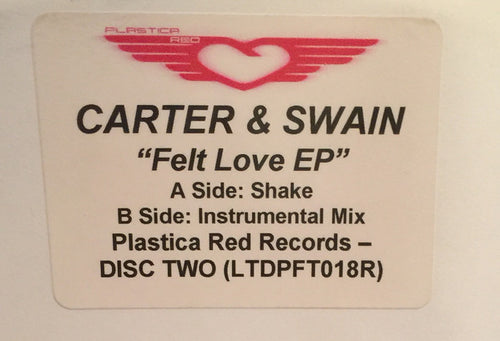 Carter & Swain : Felt Love EP (Disc Two) (12