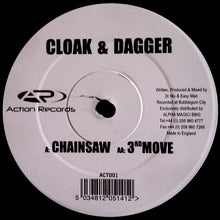 Load image into Gallery viewer, Cloak &amp; Dagger (2) : Chainsaw / 3rd Move (12&quot;)
