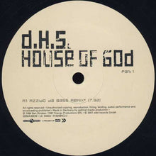 Load image into Gallery viewer, D.H.S.* : House Of God (Part 1) (12")
