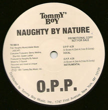 Load image into Gallery viewer, Naughty By Nature : O.P.P. / Wickedest Man Alive (12", Single, Promo)
