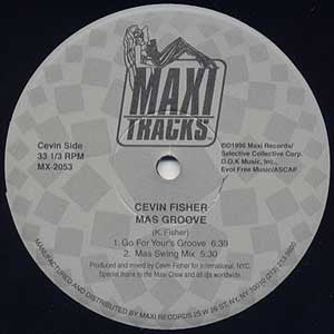 Cevin Fisher : Mas Groove / Check This Out (The DJ Sneak Remixes) (12