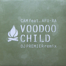 Load image into Gallery viewer, Cam* Feat. Afu-Ra : Voodoo Child (DJ Premier Remix) (12&quot;)
