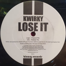 Load image into Gallery viewer, Kwirky : Lose It (12&quot;)
