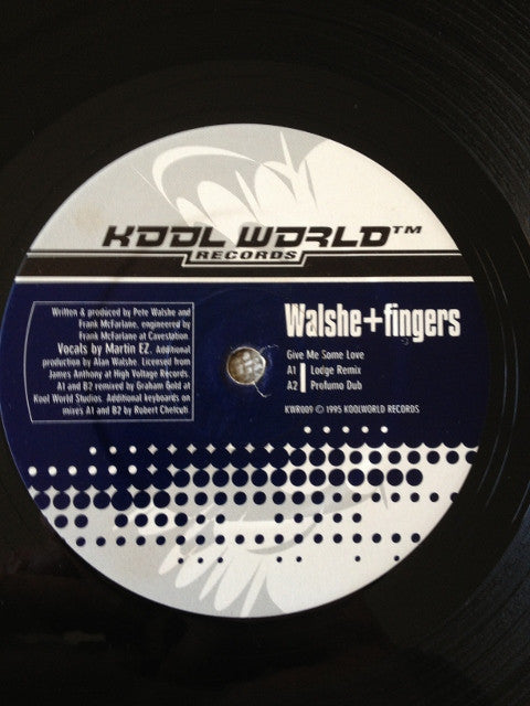 Walshe & Fingers : Give Me Some Love (12