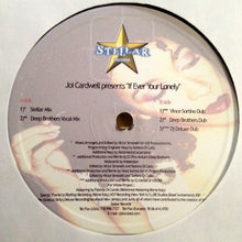 Load image into Gallery viewer, Joi Cardwell : If Ever You're Lonely (12")
