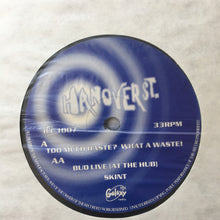 Load image into Gallery viewer, Hanover St. : Too Much Haste? What A Waste! (12&quot;)
