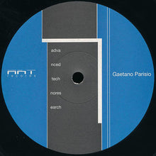 Load image into Gallery viewer, Gaetano Parisio : Advanced Techno Research 1/10 (12")
