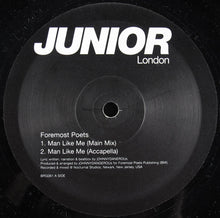 Load image into Gallery viewer, Foremost Poets : Man Like Me (12&quot;)
