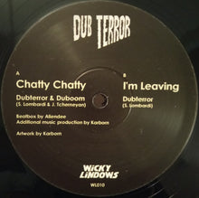 Load image into Gallery viewer, Dub Terror : Chatty Chatty / I'm Leaving (12")
