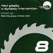 Load image into Gallery viewer, Paul Glazby &amp; Dynamic Intervention : Locked Up (12")
