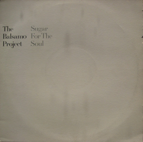 The Balsamo Project : Sugar For The Soul (12