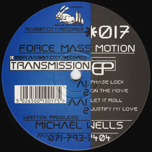 Load image into Gallery viewer, Force Mass Motion : Transmission EP (12", EP)
