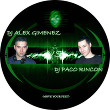 Load image into Gallery viewer, DJ Alex Gimenez* Vs DJ Paco Rincon* : Move Your Feet (12&quot;, Pic)
