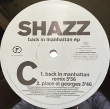 Load image into Gallery viewer, Shazz : Back In Manhattan EP (2x12", EP)
