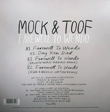 Load image into Gallery viewer, Mock &amp; Toof : Farewell To Wendo (12&quot;)
