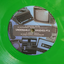 Load image into Gallery viewer, Various : Undeniable Grooves PT.4 (12&quot;, EP, Num, Tra)

