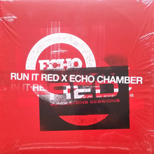 Load image into Gallery viewer, Various : Echo Chamber x Run It Red (2x12&quot;, Ltd)

