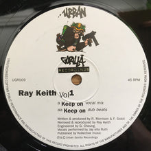 Load image into Gallery viewer, Ray Keith : Vol 1 - Keep On (12")

