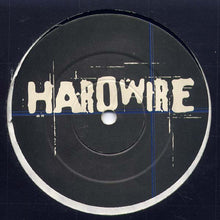 Load image into Gallery viewer, Hardwire : Conskank / The Connection (12", Single)
