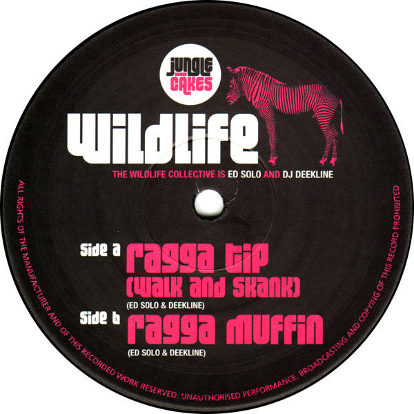 The Wildlife Collective* : Ragga Tip (Walk And Skank) / Ragga Muffin (12
