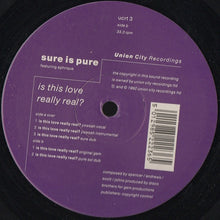 Load image into Gallery viewer, Sure Is Pure Featuring Aphrique : Is This Love Really Real? (12&quot;, Promo)
