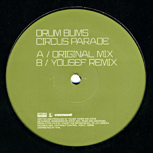 Yousef And Steve Mac Present Drum Bums* : Circus Parade (12