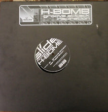 Load image into Gallery viewer, H-Bomb (2) : Groove Attack / Inspiration (12&quot;)
