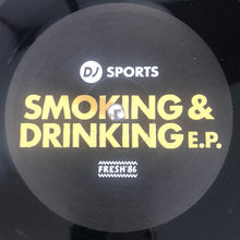 Load image into Gallery viewer, Sports (9) : Smoking &amp; Drinking E.P. (12&quot;, EP)
