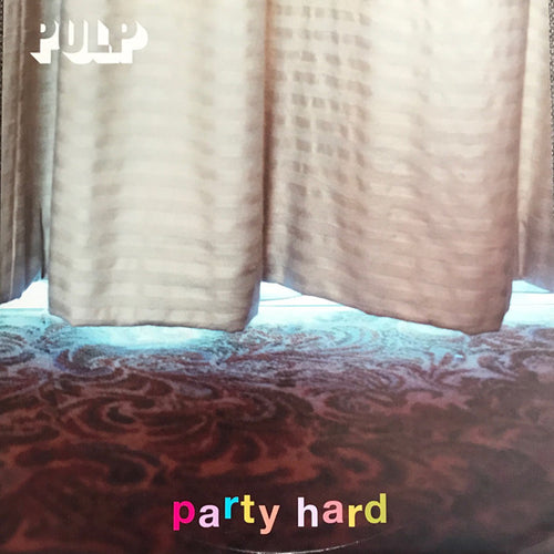 Pulp : Party Hard (12