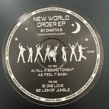 Load image into Gallery viewer, Chatta B* : New World Order EP (12", EP)
